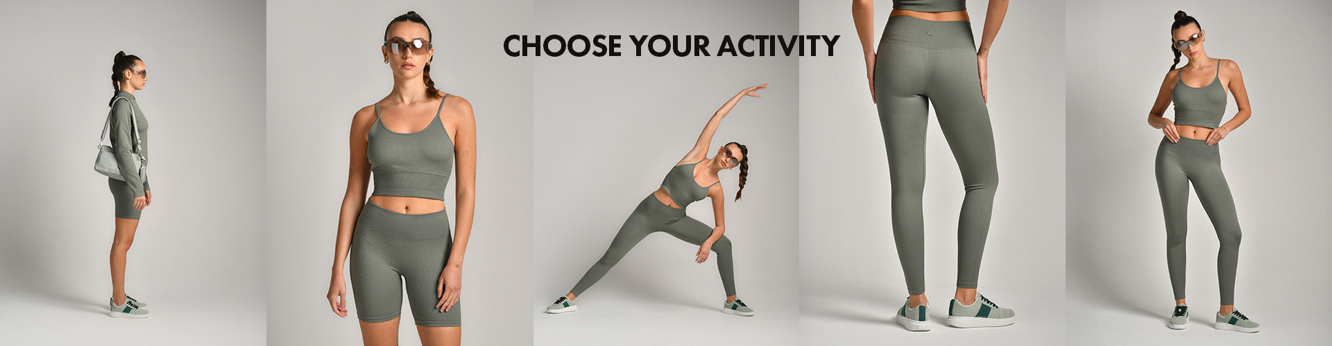 CHOOSE YOUR ACTIVITY - קולקציית בגדי ספורט