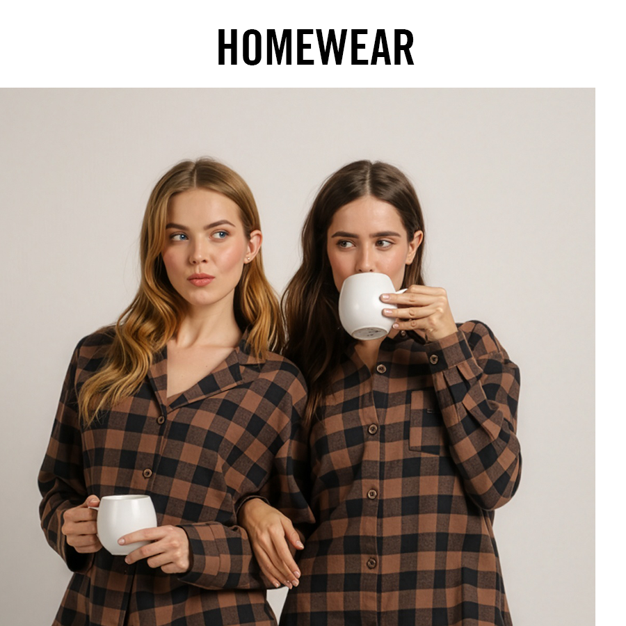 HOMEWEAR- הלבשת בית