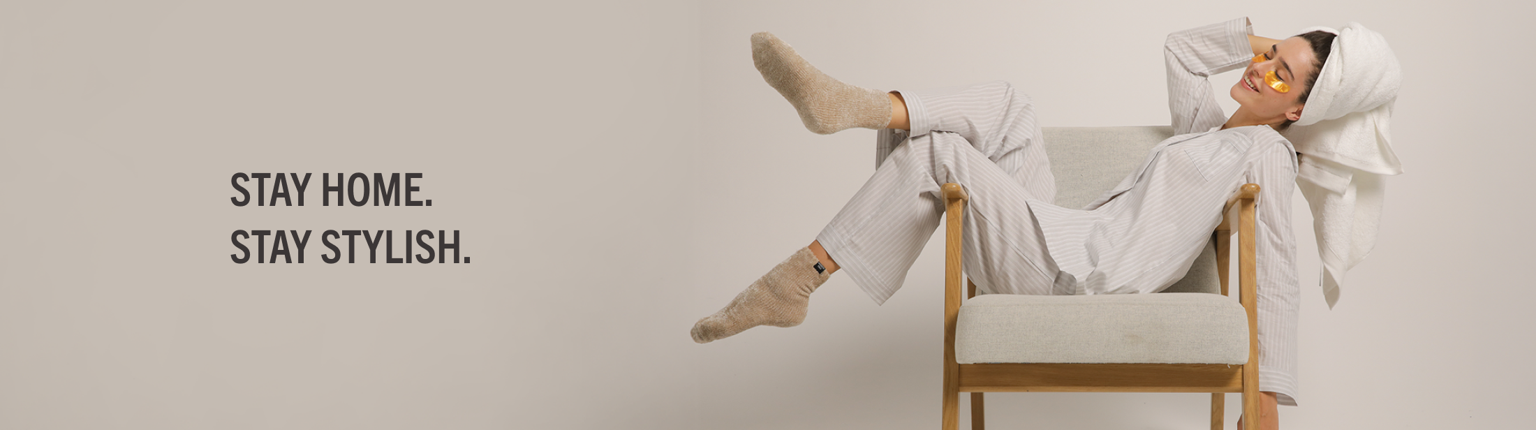 STAY HOME. STAY STYLISH. HOMEWEAR COLLECTION